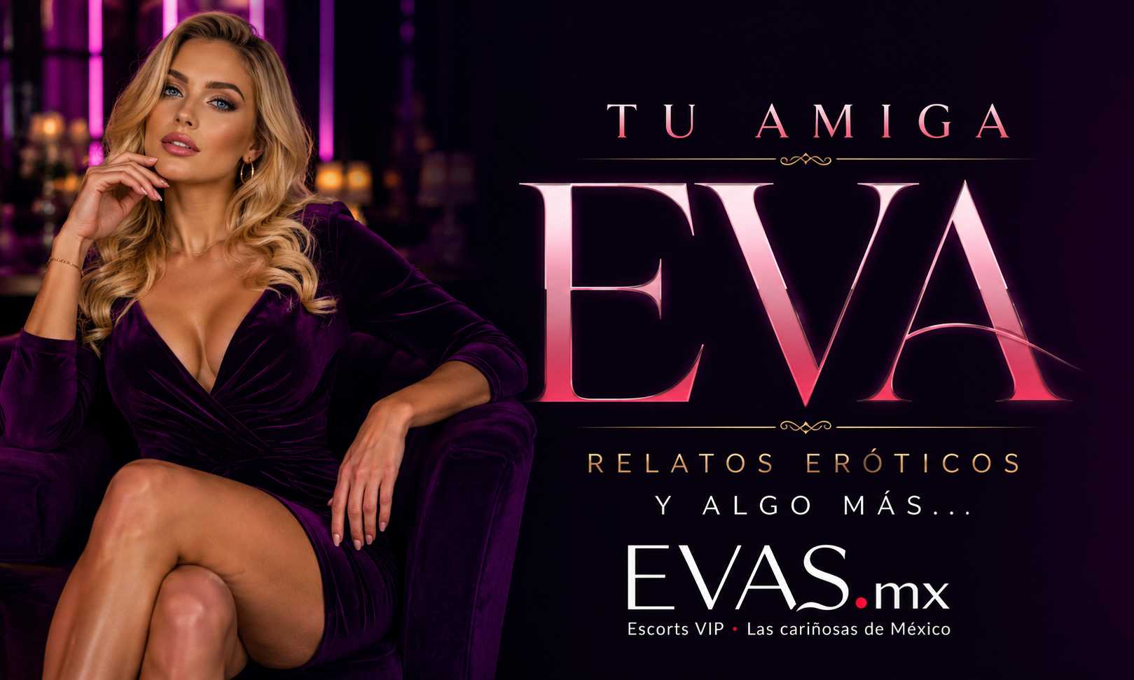 Relatos eróticos de Evas Mx Escorts.